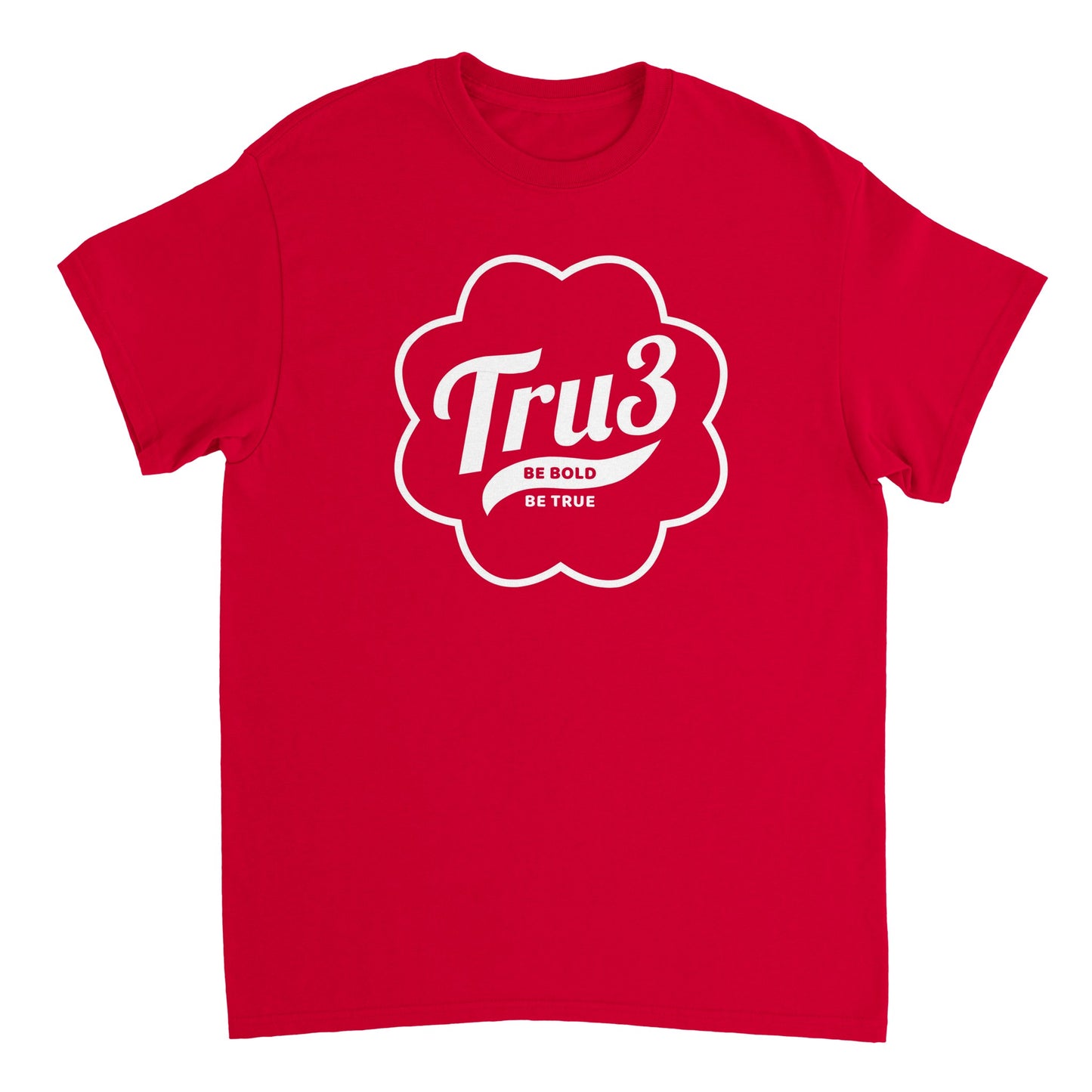 T-shirt unisex - Tru3 - Be Bold Be True