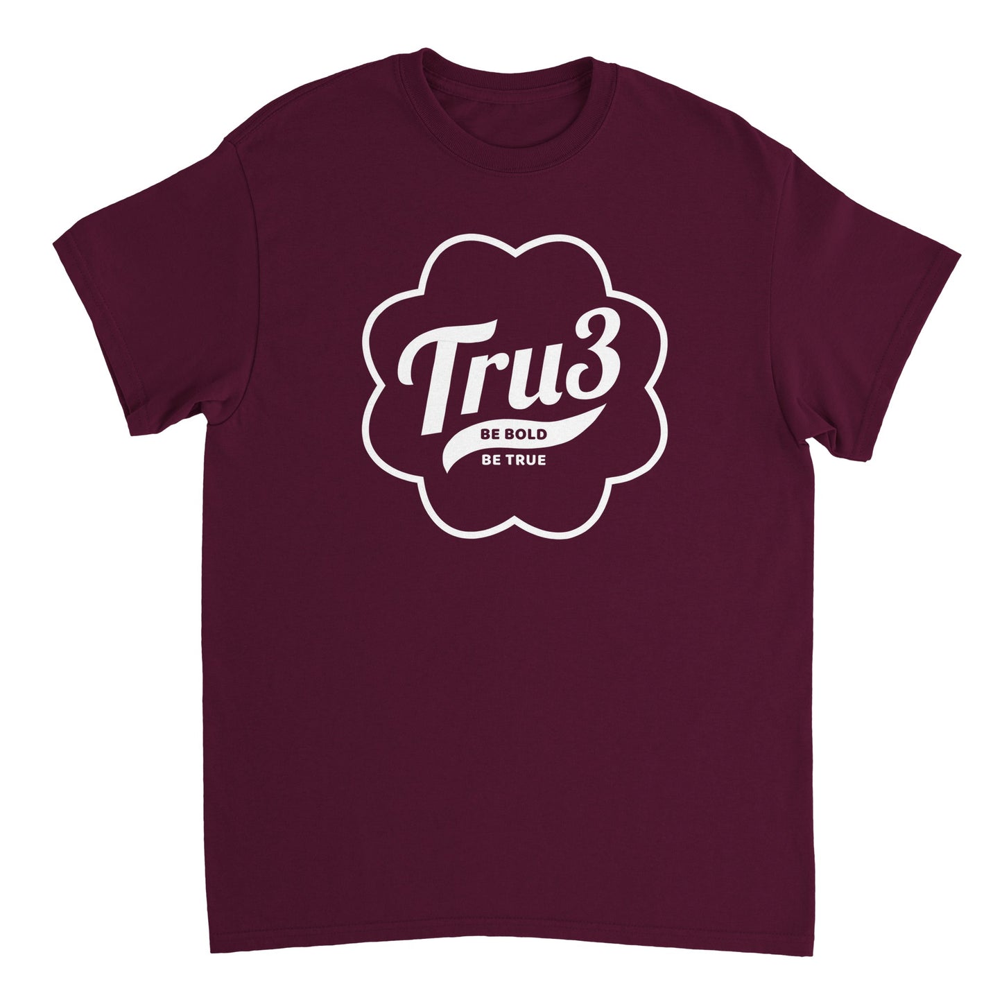T-shirt unisex - Tru3 - Be Bold Be True