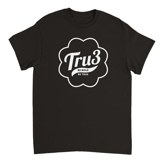T-shirt  unisex - Tru3 - Be Bold Be True